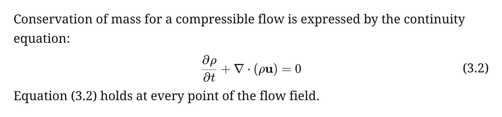 A sentence introducing the continuity equation, the displayed equation with the number 3.2 in parentheses at the right margin, and a closing sentence referring to equation 3.2.